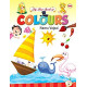 My First Book Of Colours by ''Neeru Vajpai''